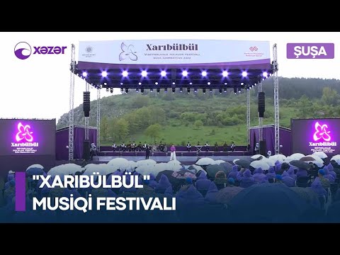 “Xarıbülbül” Musiqi Festivalı. Şuşa! 12.05.2022